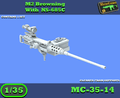 MC-35-14 - M2 Browning With NS-685C