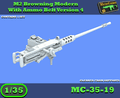 MC-35-19 - M2 Browning Modern With Ammo Belt Version 4