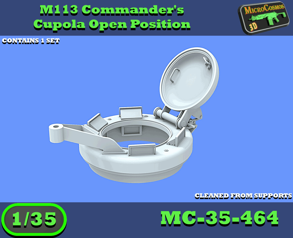 MC-35-464 - (OPTIONS) M113 Commander's Cupola Open Position