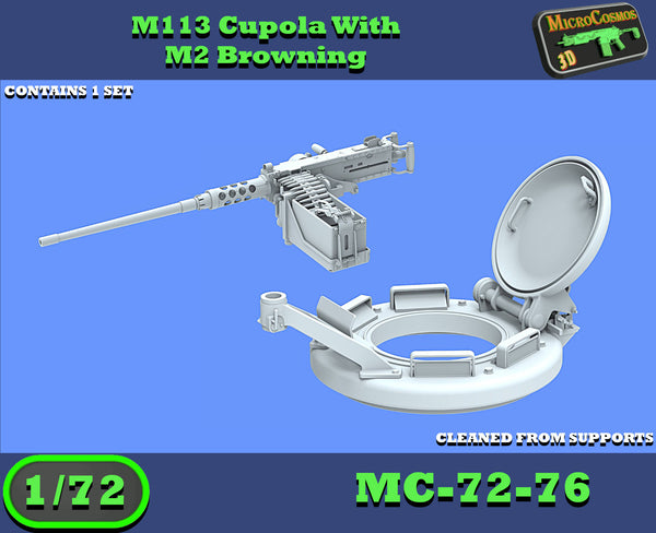 MC-72-76 - M113 Cupola With M2 Browning